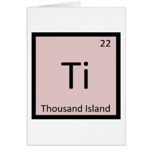 Cartão Ti - Tabela Periódica Química Thousand Island