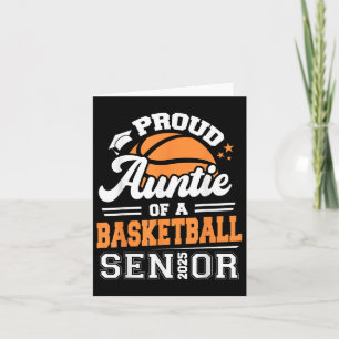 Cartão Tia Orgulhosa De Um Graduado No Basquete Senior De