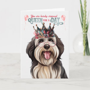Cartão Tibetano Terrier Dog Queen por um dia de aniversár