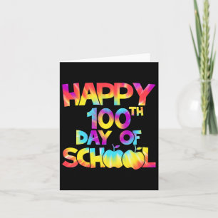 Cartão Tie Dye 100 Dias De Escola 100º Dia De Chá Escolar