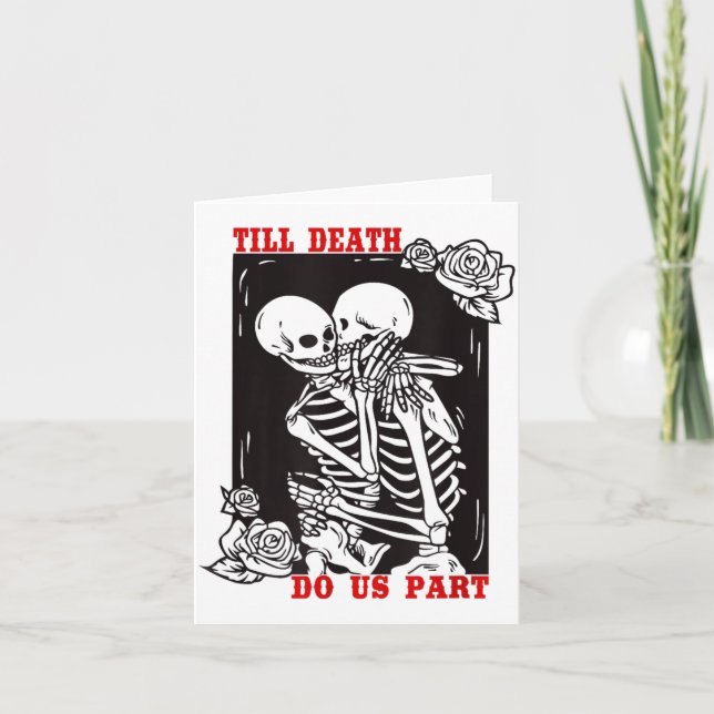 Cartão Till Death Do Us Part Wedding Skeleton Couple Vale (Frente)