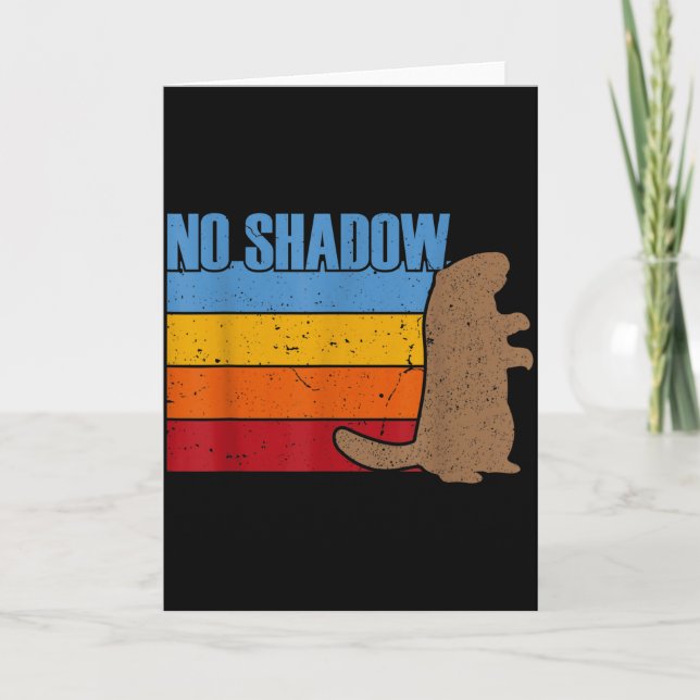 Cartão Time No Shadow Groundhog - Vintage Retro Groundhog (Frente)