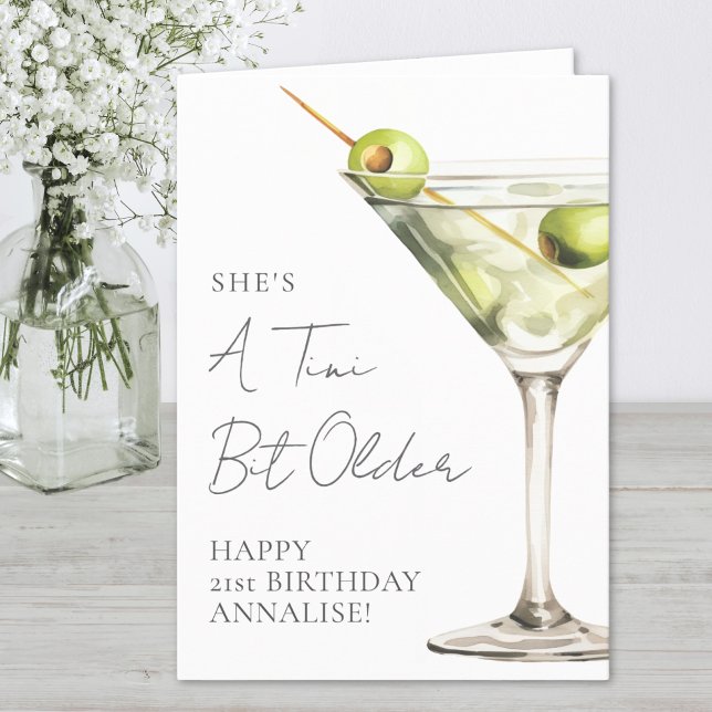 Cartão Tini Bit Older Martini Feliz Aniversário (Tini Bit Older Martini Happy Birthday Card)