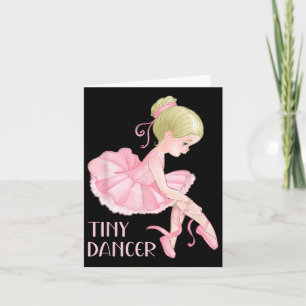 Cartão Tiny Dancer Ballerina Balé Garota Dançando Criança