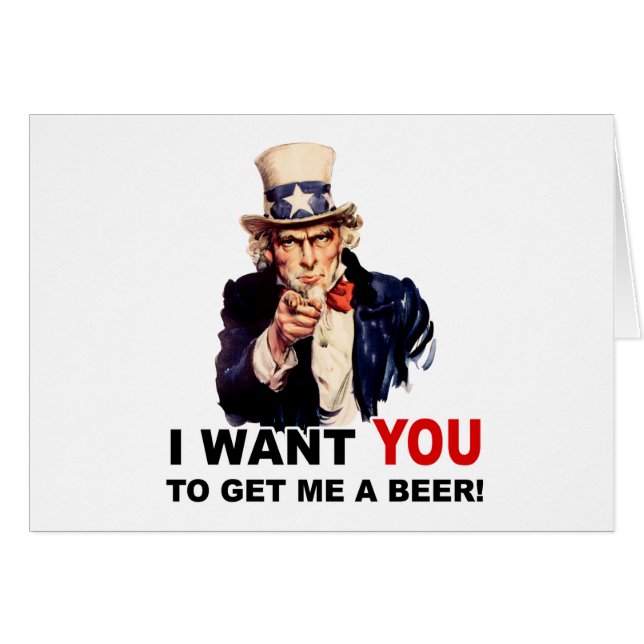 Cartão Tio Sam quer que me traga uma cerveja (Frente Horizontal)
