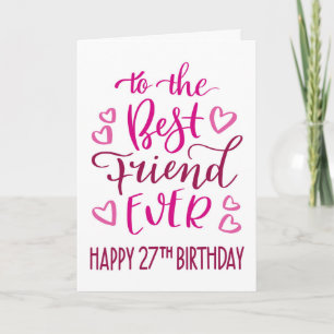 Cartão Tipografia do 27º aniversário do melhor amigo a ro