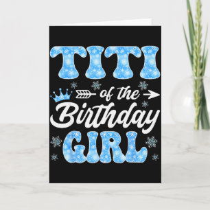 Cartão Titi Da Menina Do Aniversário Flocos De Neve Inver