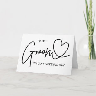 Cartão To My Groom On Our Wedding Day Card