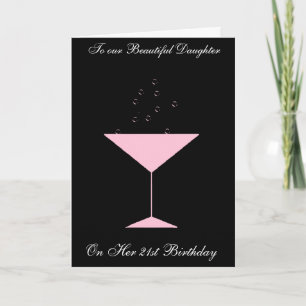 CARTÃO TOAST DAUGHTER 21ST BIRTHDAY CARD