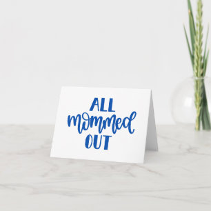 Cartão Toda Cansada de Ser Mãe, Design Azul EM BRANCO Mam