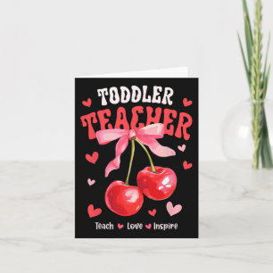 Cartão Toddle Teacher Teach Love Inspira Cherry Coquette
