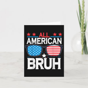 Cartão Todos Os Americanos Bruh 4 De Julho Meninos Patrió