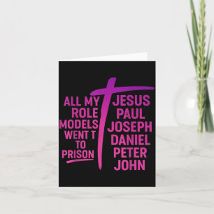 Cartão Todos os meus ídolos foram presos Jesus Paulo José