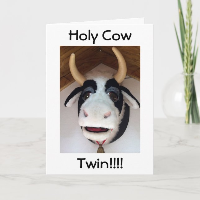 CARTÃO TOMAR VACA DIZ HOLY VACA TWIN É SEU ANIVERSÁRIO (Frente)