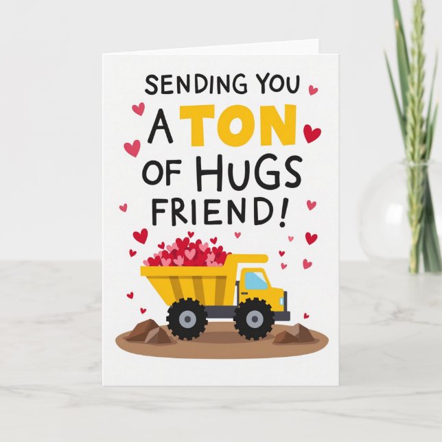 Cartão Ton Of Hugs For A Friend Card (Frente)