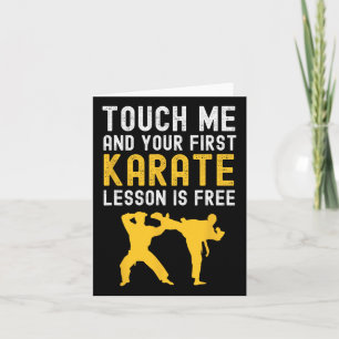 Cartão Toque Em Mim E Sua Primeira Lição De Karate É De G