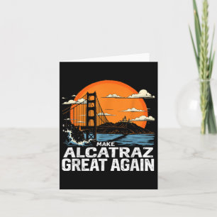 Cartão Torne O Excelente Alcatraz Novamente Engraçado Tru