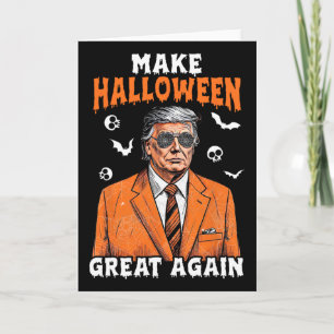 Cartão Torne o Halloween Grande Novamente Donald Trump Ma