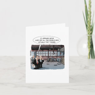 Cartão Trabalhadores despedidos - agora a fábrica está va