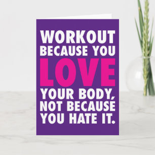 Cartão Trabalhe Porque Você Ama Seu Corpo - Motivacional