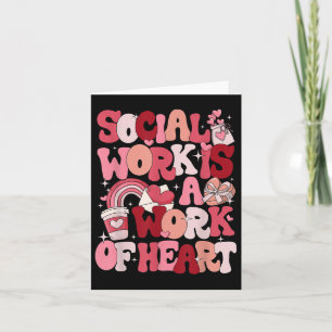 Cartão Trabalho Social É Um Trabalho Do Coração Dia Dos N