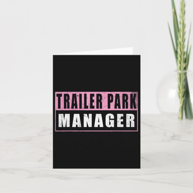 Cartão Trailer Park Manager Funny (Frente)