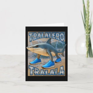 Cartão Tralalalero Tralala Italiano Brainrot Memória Aniv