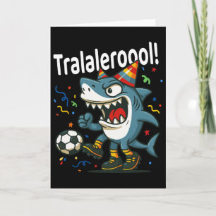 Cartão Tralalero Tralala Italian Brainrot Rapazes Futebol