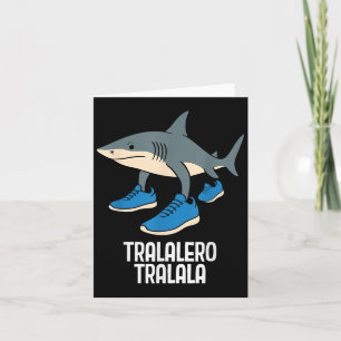Cartão Tralalero Tralala Rotação Cerebral Italiana Meme E