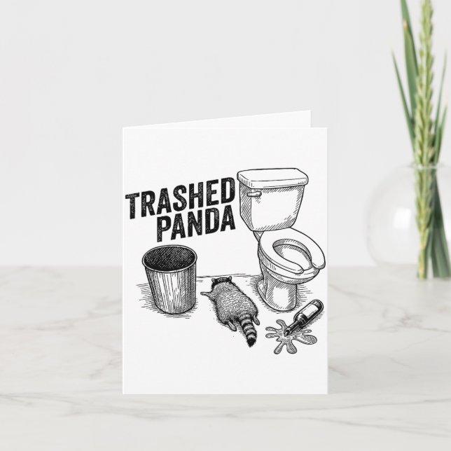 Cartão Trashed Panda, Funny Drunk Raccoon, Trash Panda Hu (Frente)