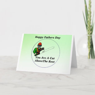 Cartão Tree Surgeon Arborist Chainsaw fathers Day Card.
