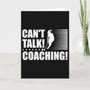 Cartão Treinamento Can't Talk - Treinadora de hóquei de c