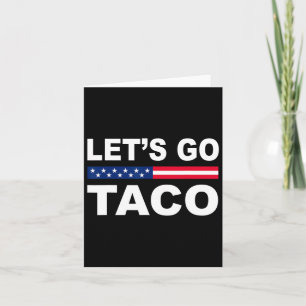 Cartão Tremor Sempre Chica Vamos Vai Taco Engraçado 6