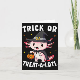 Cartão Trick Or Treat Um Lotl Axolotl Fantasia de Hallowe