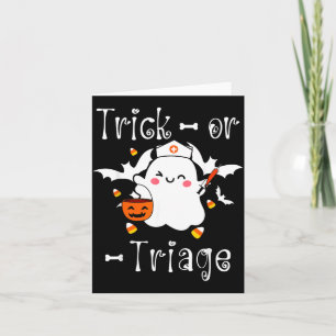 Cartão Trick Or Triage Enfermeira de Triagem Fantasma Dia