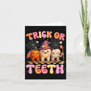 Cartão Trick Ou Teeth Crew Dental Halloween Fatos