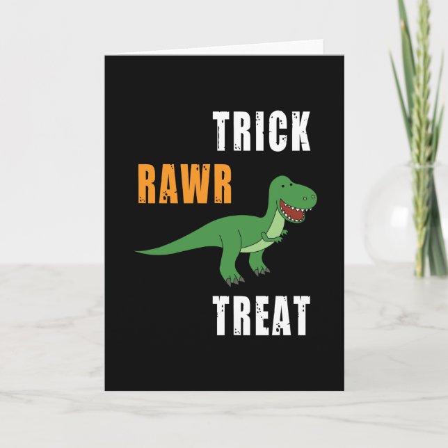 Cartão Trick Rawr Treat Cute Halloween Tiranossauro Rex (Frente)