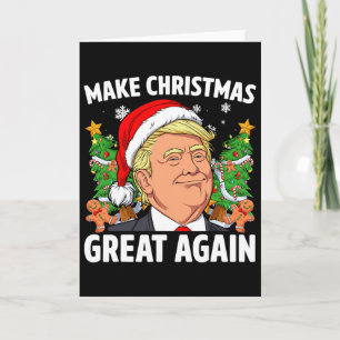 Cartão Troll Trump 2024 Faça o Natal Grande Novamente Hom