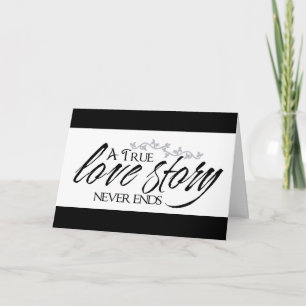 Cartão True Love Story Never Ends Greeting Card