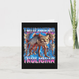 Cartão Trulimero-trulicina Italiano-Brainrot Funny Gen Z 