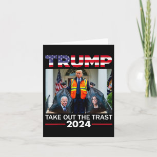 Cartão Trump 2024 Tira O Lixo Engraçado Do Lixo
