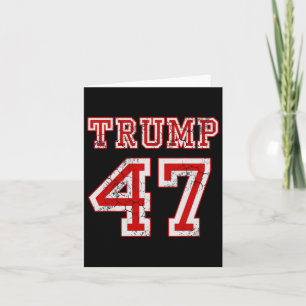 Cartão Trump 47 Eleições 2024 Homens Conservadores Republ
