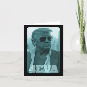 Cartão Trump 4eva Presidente Trump 4eva