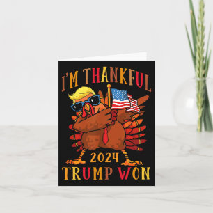 Cartão Trump Ação de Graças... sou o Trump Won.