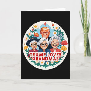 Cartão Trump Ama as Avós Dia das Mães 