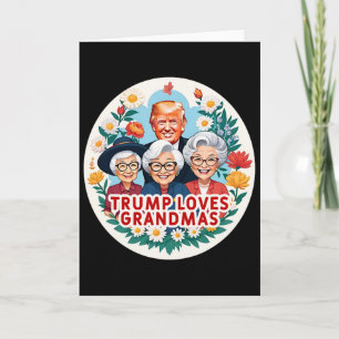 Cartão Trump Ama as Avós Dia das Mães 