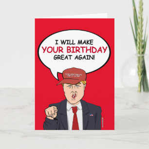Cartão Trump Birthday Card - Farei seu aniversário