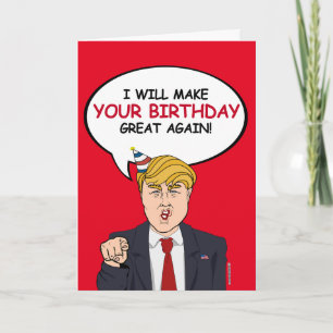 Cartão Trump Birthday Card - Farei seu aniversário