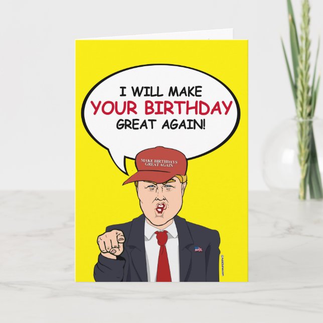 Cartão Trump Birthday Card - Farei seu aniversário (Frente)