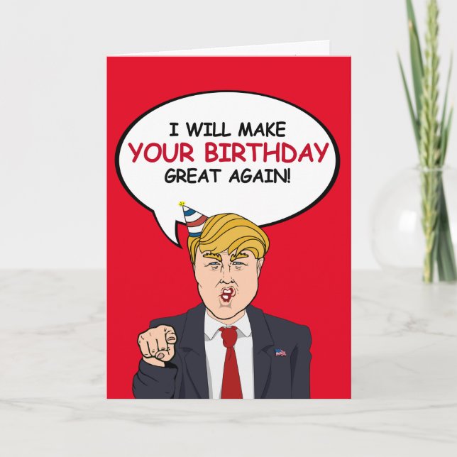 Cartão Trump Birthday Card - Farei seu aniversário (Frente)
